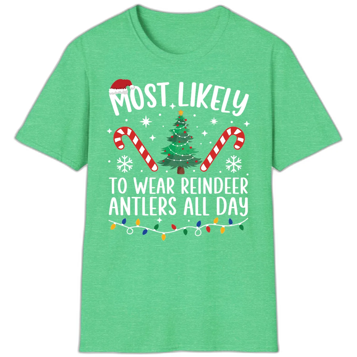 Most Likely To Wear Reindeer Antlers All Day T-Shirt in Heather Irish Green